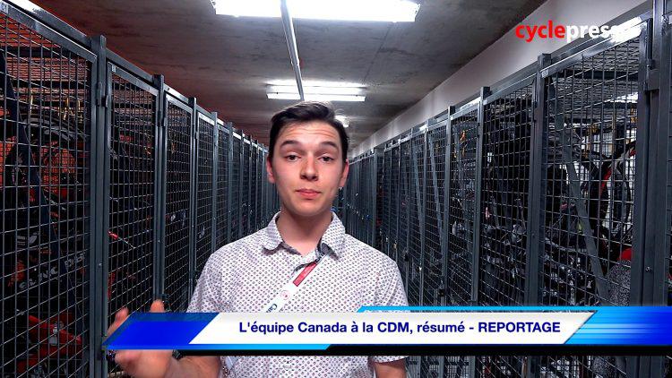 L’équipe Canada à la CDM, résumé – REPORTAGE